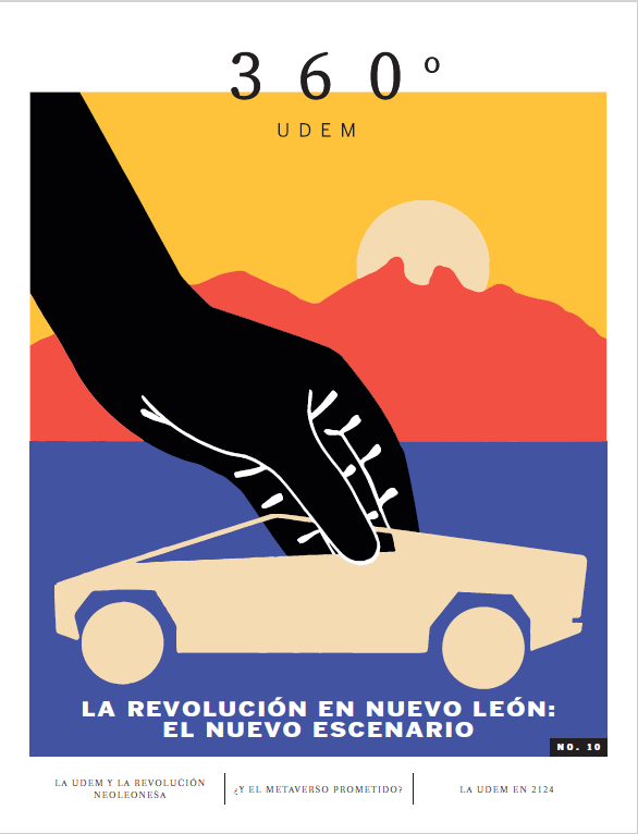 <a href='https://360udem.mx/ediciones/360-udem-no-10-la-revolucion-en-nuevo-leon/'>360 UDEM No.10 – La revolución en Nuevo León</a>